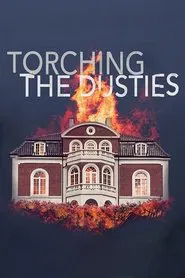 Poster do filme Torching the Dusties
