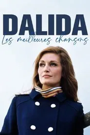 Dalida, les meilleures chansons movie poster