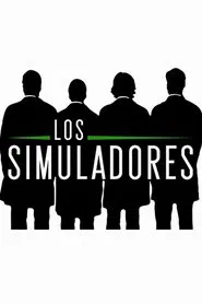 Los simuladores tv show poster
