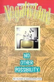 Negativland: No Other Possibility movie poster