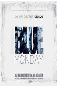 Blue Monday movie poster