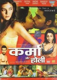 Karma, Confessions and Holi movie poster