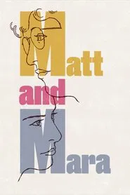 Poster do filme Matt and Mara