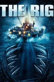 The Rig movie poster