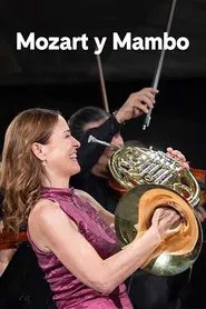 Mozart y Mambo - Mit Sarah Willis in Kuba movie poster