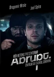 Abrupt movie poster