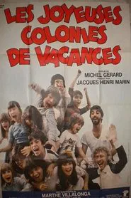 Les Joyeuses Colonies de vacances movie poster