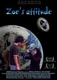 Zoe's Attitude movie poster