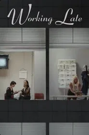 Poster do filme Working Late