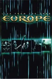 Europe: Live from the Dark movie poster