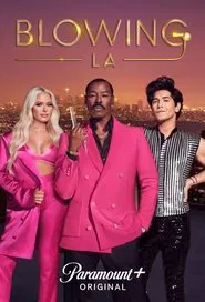 Blowing LA tv show poster