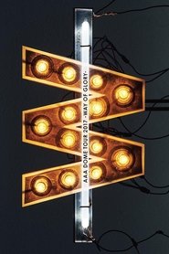 AAA DOME TOUR 2017 -WAY OF GLORY- movie poster