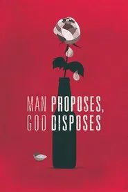 Man Proposes, God Disposes movie poster