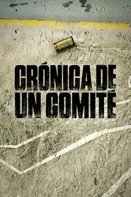 Chronicle of a Committee movie poster