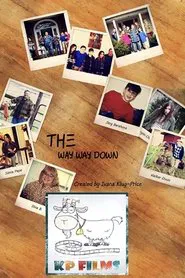 The Way Way Down tv show poster