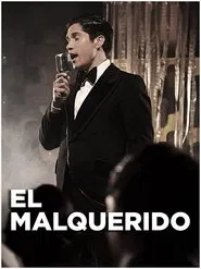El Malquerido movie poster