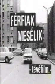 Férfiak mesélik movie poster