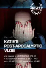 Katie's Post-Apocalyptic Vlog movie poster