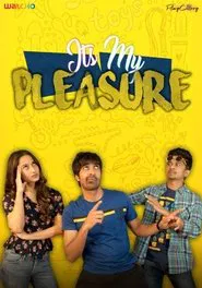 It's My Pleasure tv show poster