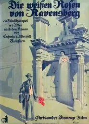 Die weißen Rosen von Ravensberg movie poster