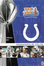 Poster do filme NFL Super Bowl XLI - Indianapolis Colts Championship