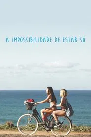 Poster do filme The Inability of Being Alone
