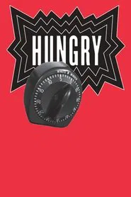 Hungry movie poster