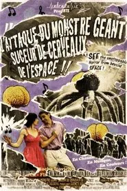 Attack of the Giant Brainsucker Monster From Outer Space movie poster