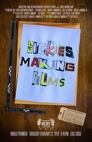Sickies Making Films movie poster