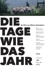 Poster do filme Die Tage wie das Jahr