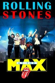 Poster do filme The Rolling Stones: Live at the Max