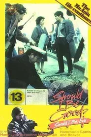 Poster do filme Should I Be Good?