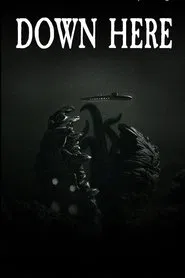 Down Here movie poster