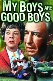 My Boys Are Good Boys movie poster