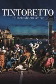 Poster do filme Tintoretto - Um Rebelde em Veneza