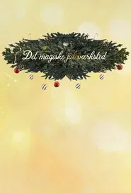 Poster da série Det magiske juleværksted