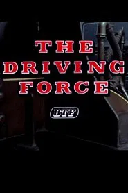 The Driving Force movie poster