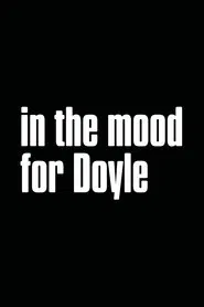 In the Mood for Doyle movie poster