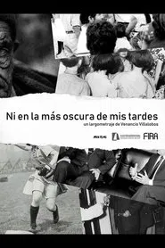 Ni en la más oscura de mis tardes movie poster