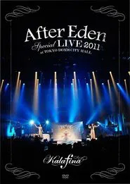 “After Eden” Special LIVE 2011 at TOKYO DOME CITY HALL movie poster