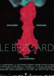 Le Bézoard movie poster