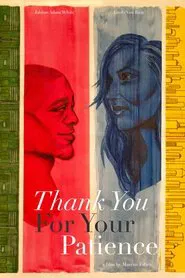 Thank You for Your Patience movie poster