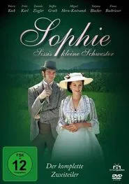 Sophie - Sissis kleine Schwester movie poster