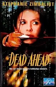 Dead Ahead movie poster