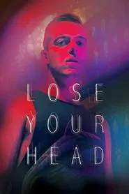 Poster do filme Lose Your Head