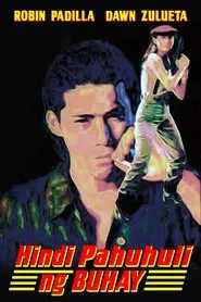 Hindi Pahuhuli Ng Buhay movie poster