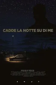 Night Fell Upon Me movie poster