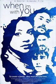 When I'm with You movie poster
