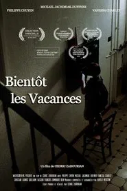 Bientôt les vacances movie poster