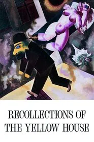 Recollections of the Yellow House movie poster